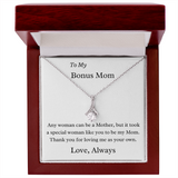 To My Bonus Mom Necklace - A Special Woman Thank You For Loving Me As Your Own - Gift for Mom, Gift for Mother's Day, Alluring Beauty Necklace