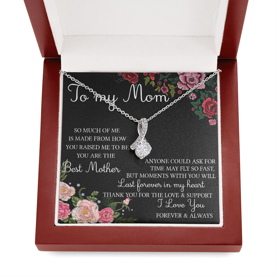 To My Mom | You Are The Best Mother |  Alluring Beauty Necklace