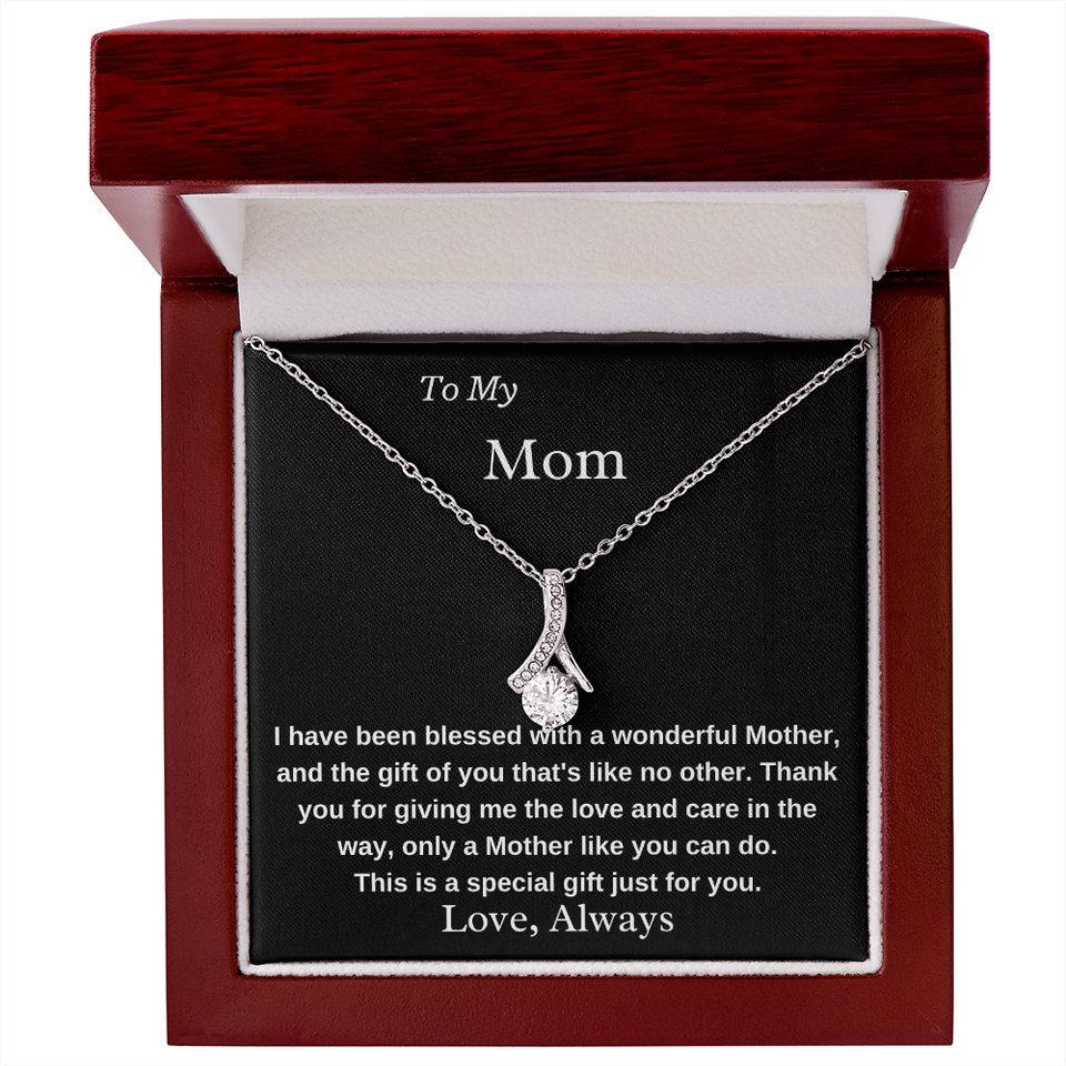To My Mom A Wonderful Mother Necklace - Birthday Gift for Mom, Best Necklace Idea For Mom, Alluring Beauty Necklace