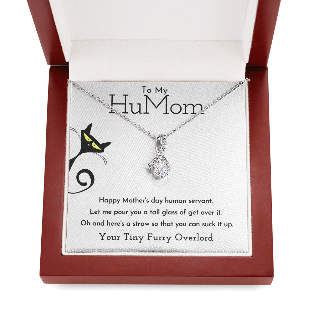 To My HuMom Necklace - Happy Mother's Day Human Servant, Necklace for Mom, Alluring Beauty Necklace