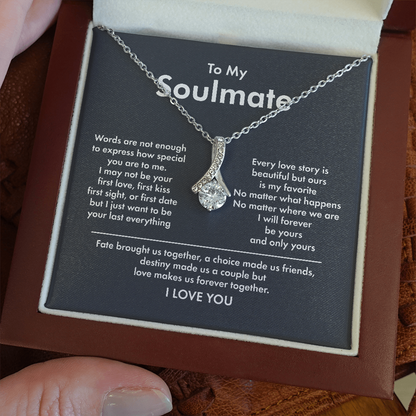 To My Soulmate - I Will Forever Be Yours - Alluring Beauty Necklace XL338A