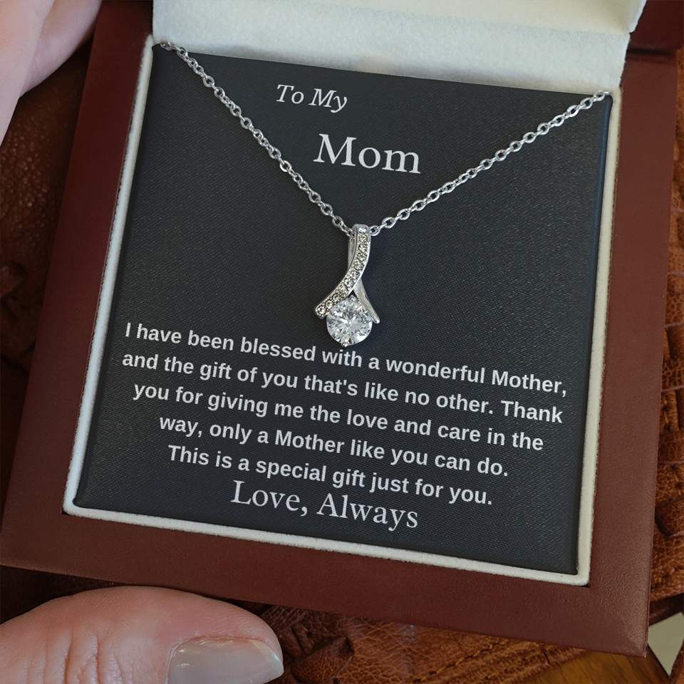 To My Mom A Wonderful Mother Necklace - Birthday Gift for Mom, Best Necklace Idea For Mom, Alluring Beauty Necklace