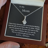 To My Mom A Wonderful Mother Necklace - Birthday Gift for Mom, Best Necklace Idea For Mom, Alluring Beauty Necklace