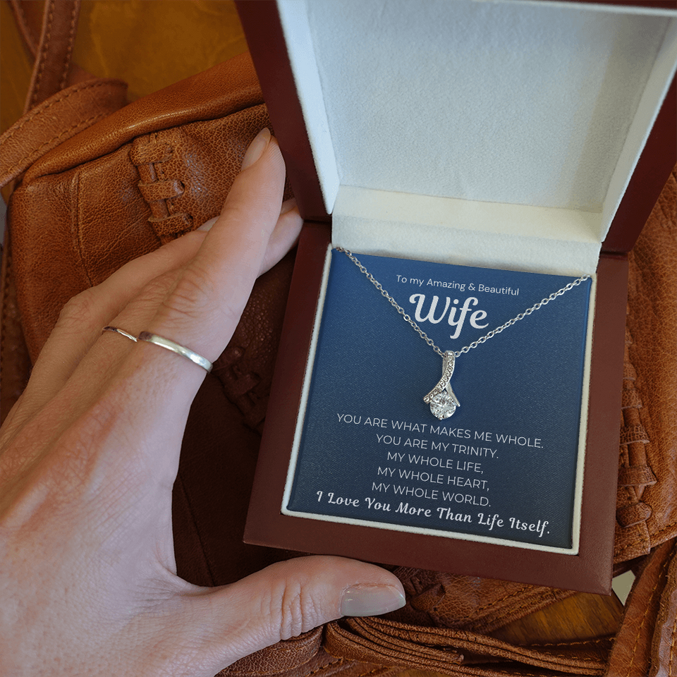 Alluring Beauty Necklace- Love You More Than Life Itself Wife Necklace She Will Never Forget This Gift Gift For Wife