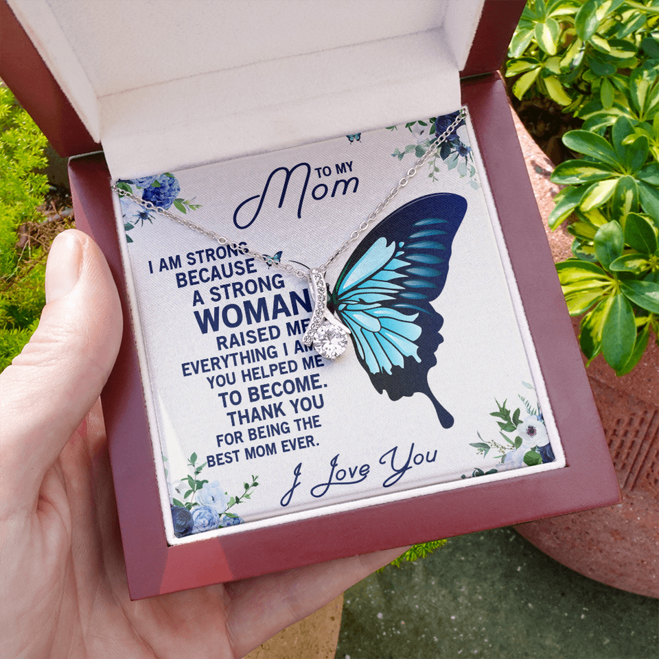 To My Mom | A Strong Woman | Alluring Beauty Necklace