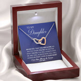 Daughter Necklace Never Feel That You Are Alone Interlocking Hearts Necklace, Gift to Daughter