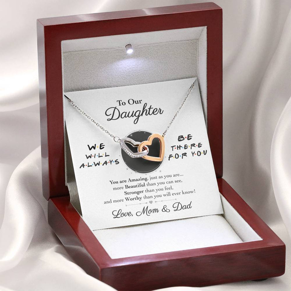 Interlocking Hearts Necklace- To Our Daughter - Interlocked Hearts Necklace - We Will Always Be There For You