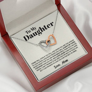 Interlocking Hearts Necklace- To my Daughter - Stand tall - Interlocking Necklace