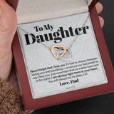 To My Daughter - Never Forget That I Love You - Interlocking Hearts Necklace