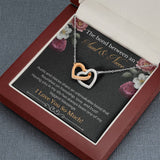 The Bond Between An Aunt & Niece - Aunts And Nieces Share An Unbreakable Bond - Interlocking Hearts Necklace