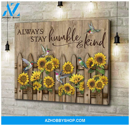 Au Always Stay Humble And Kind Wall Art Canvas, Wall Decor Visual Art
