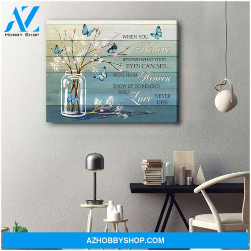 Au When You Believe Butterfly Wall Art Canvas, Wall Decor Visual Art