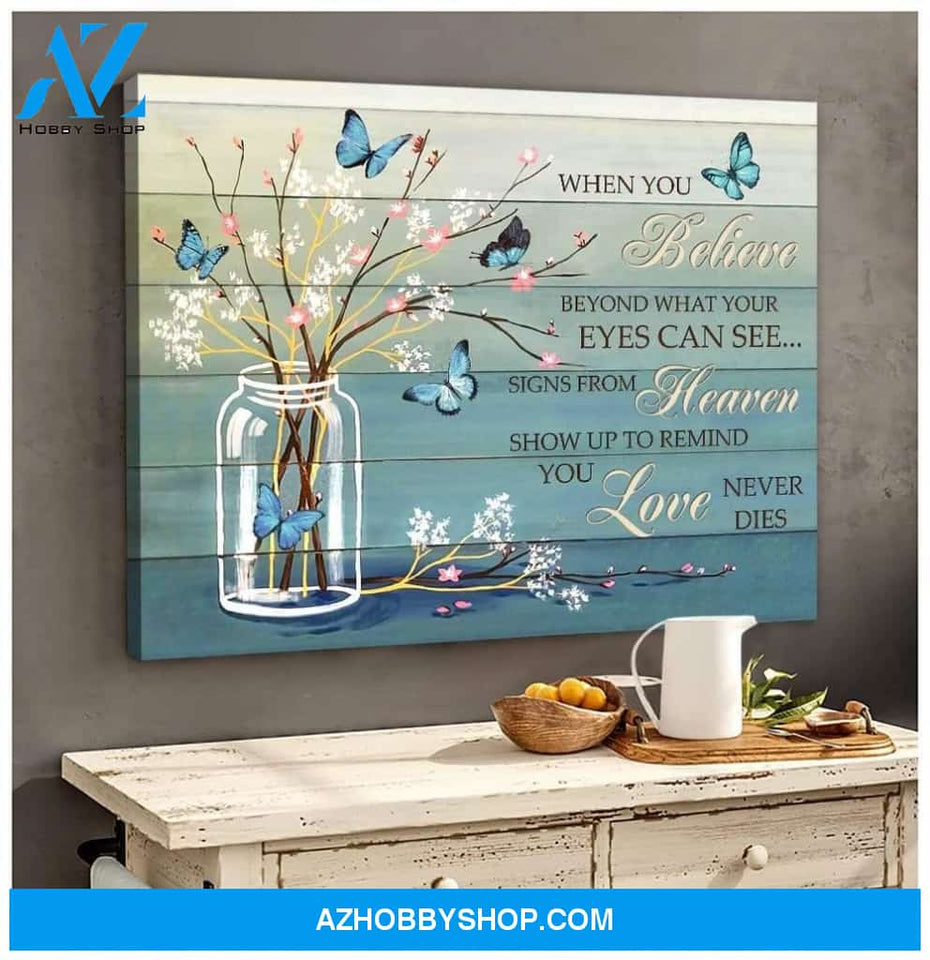 Au When You Believe Butterfly Wall Art Canvas, Wall Decor Visual Art