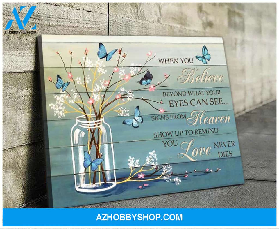 Au When You Believe Butterfly Wall Art Canvas, Wall Decor Visual Art