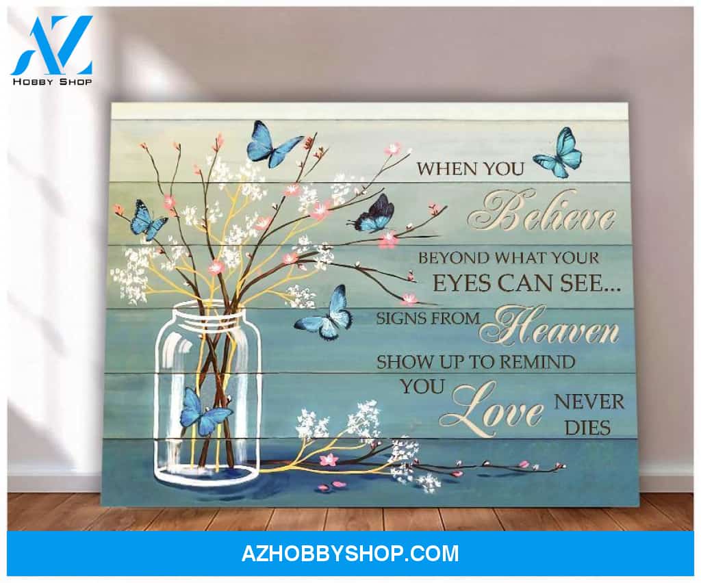 Au When You Believe Butterfly Wall Art Canvas, Wall Decor Visual Art