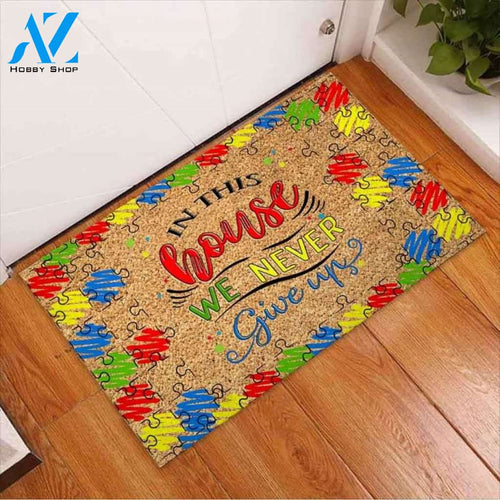 Personalized Name Family House Autism Awareness Doormat - In This House We Never Give Up Doormat Floor Rug Housewarming Gift Home Living Home Decor Funny Doormat Gift Idea