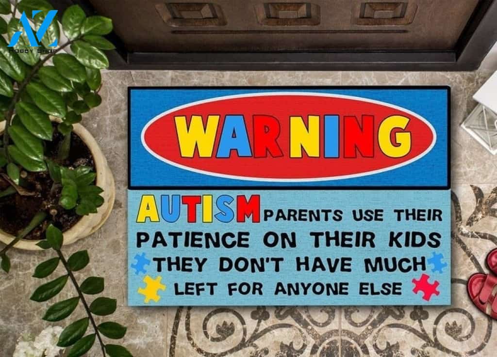 Autism Awareness Funny - Use Their Patience On Their Kids Doormat Welcome Mat House Warming Gift Home Decor Funny Doormat Gift Idea