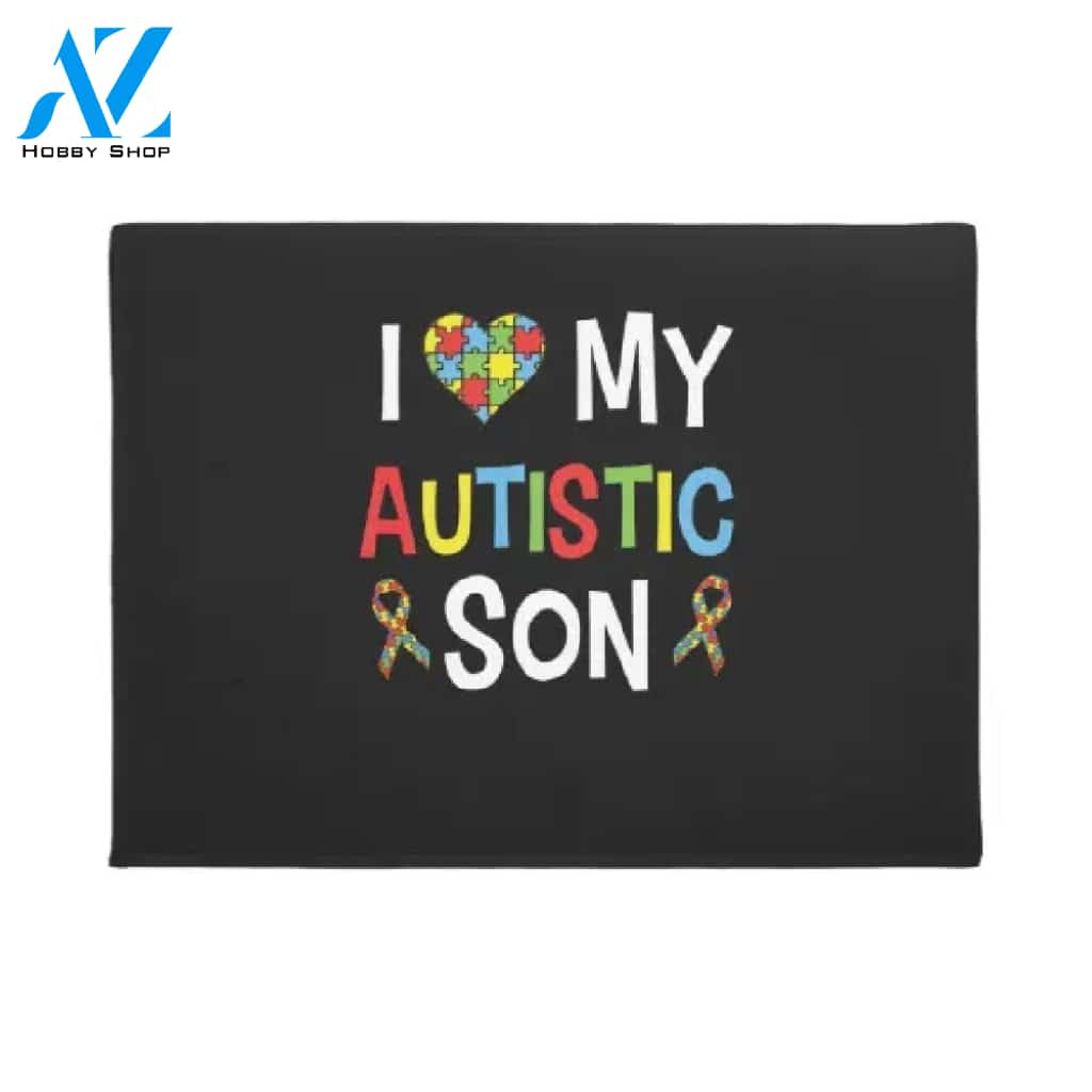 Autism Awareness - I Love My Autistic Son Doormat Welcome Mat House Warming Gift Home Decor Funny Doormat Gift Idea