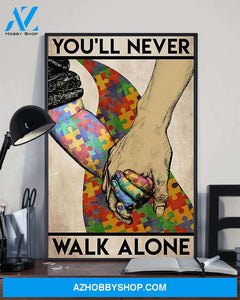 Autism You'll Never Walk Alone- Matte Canvas , gift for you, gift for her, gift for him, autism awareness