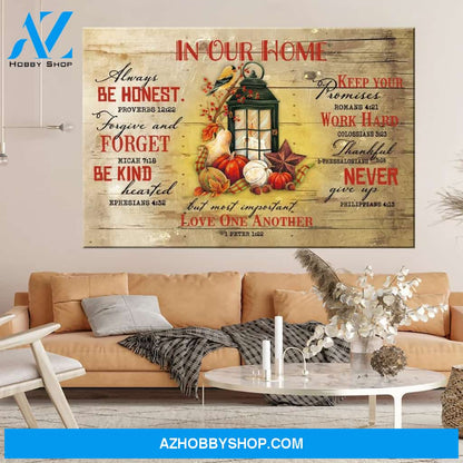 Autumn In Our Home Always Be Honest Canvas Gift For Family