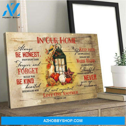 Autumn In Our Home Always Be Honest Canvas Gift For Family