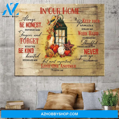 Autumn In Our Home Always Be Honest Canvas Gift For Family