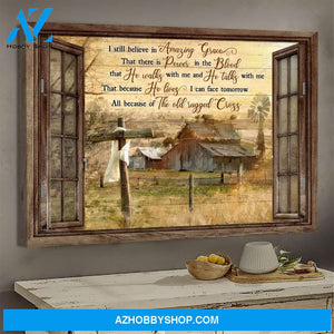 Awesome life on farm - I still believe in amazing grace Window frame -Jesus Landscape Canvas Print - Wall Art