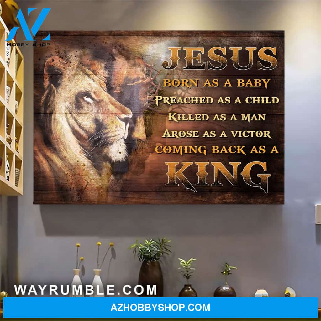 Awesome lion - Born as a baby, come back as a king Jesus Landscape Canvas Prints, Wall Art