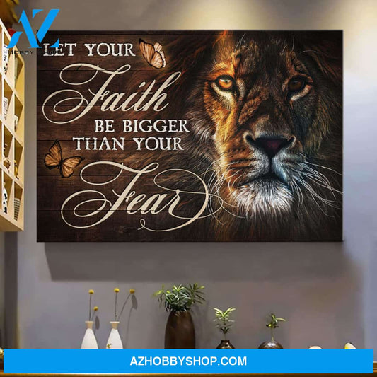 Awesome lion - Let your faith be bigger than you fear Jesus Landscape Canvas Prints, Wall Art