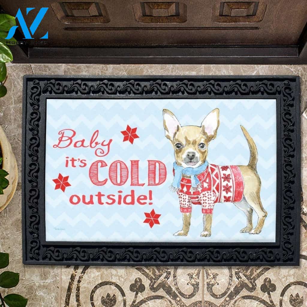 Baby It's Cold Outside Chihuahua Doormat - 18