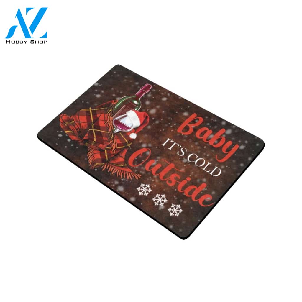 Baby it's Cold Outside Wine Indoor And Outdoor Doormat Gift For Friend Family Home Decor Warm House Gift Welcome Mat