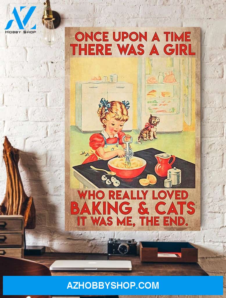 Bake Poster A Girl Who Really Love Baking And Cats Canvas And Poster, Wall Decor Visual Art