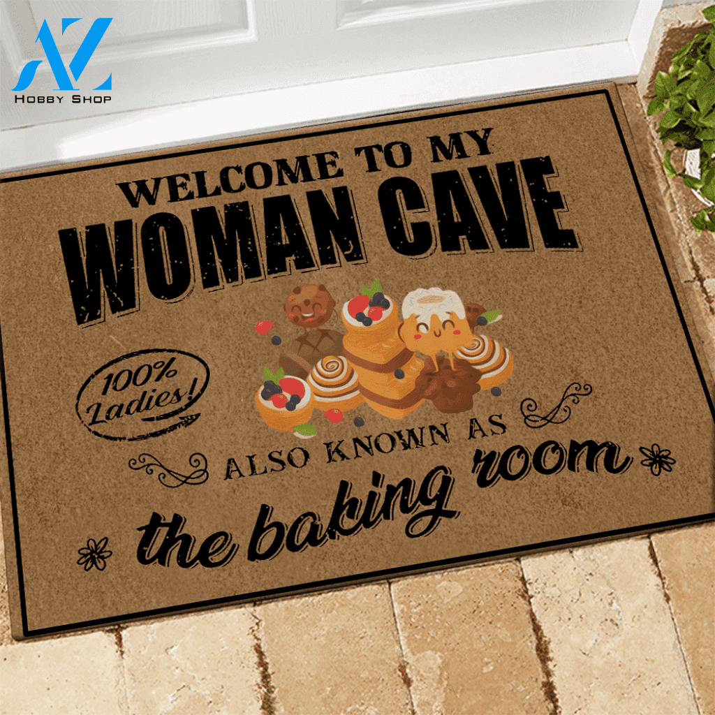 Baking Doormat Welcome To My Woman Cave The Baking Room | Welcome Mat | House Warming Gift