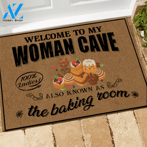 Baking Doormat Welcome To My Woman Cave The Baking Room | Welcome Mat | House Warming Gift
