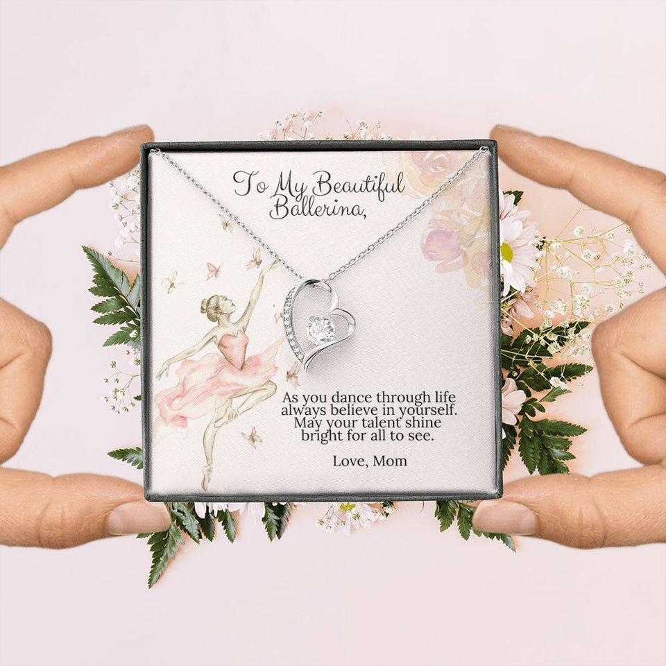 To My Beautiful Ballerina Love Mom Forever Love Heart Necklace Dance Recital Gift