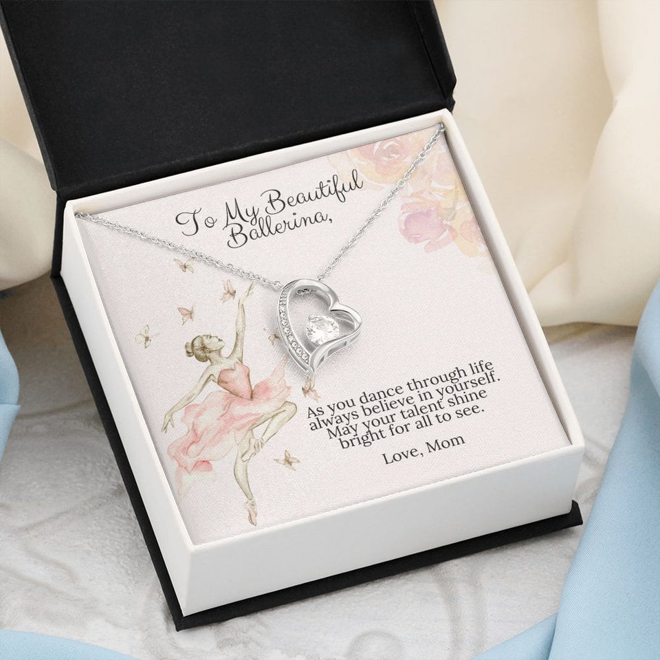 To My Beautiful Ballerina Love Mom Forever Love Heart Necklace Dance Recital Gift