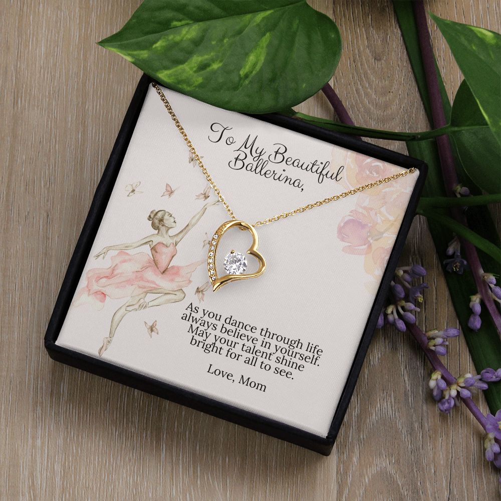 To My Beautiful Ballerina Love Mom Forever Love Heart Necklace Dance Recital Gift