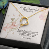 To My Beautiful Ballerina Love Mom Forever Love Heart Necklace Dance Recital Gift
