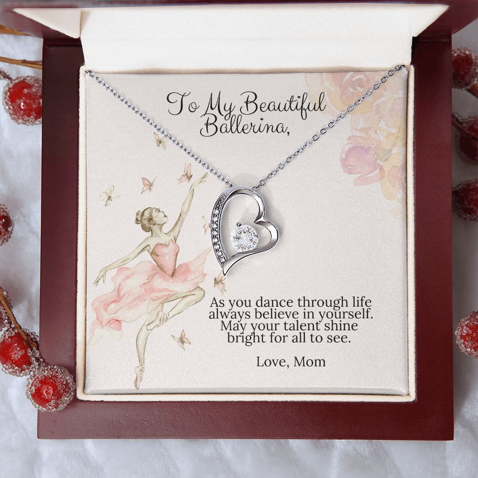 To My Beautiful Ballerina Love Mom Forever Love Heart Necklace Dance Recital Gift