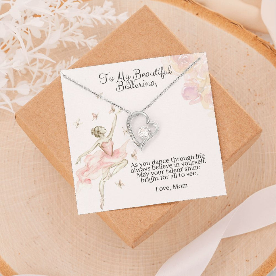 To My Beautiful Ballerina Love Mom Forever Love Heart Necklace Dance Recital Gift