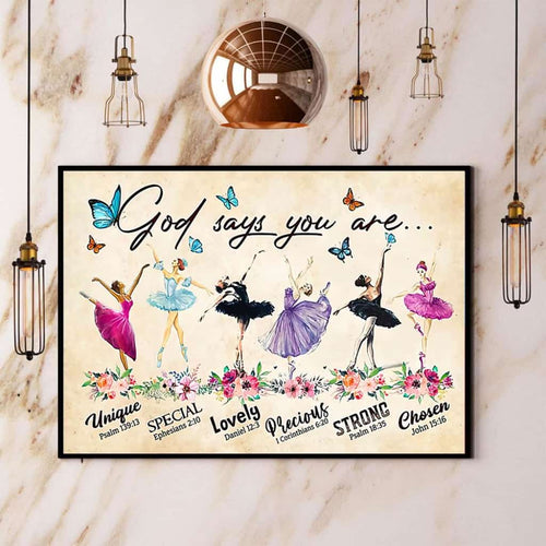Ballet Butterfly God Says You Are Unique Special Lovely Paper Poster No Frame Matte Canvas Wall Decor