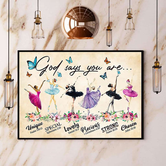 Ballet Butterfly God Says You Are Unique Special Lovely Paper Poster No Frame Matte Canvas Wall Decor