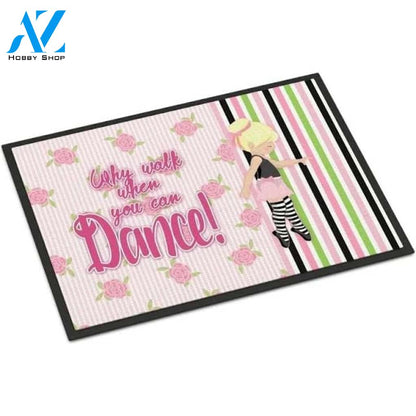 Ballet Dance Stripes Blonde Doormat Welcome Mat House Warming Gift Home Decor Funny Doormat Gift Idea