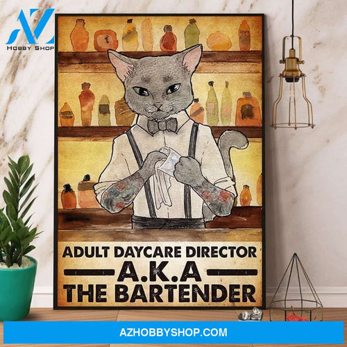 Bartender Adult Daycare Director Aka The Bartender Canvas And Poster, Wall Decor Visual Art