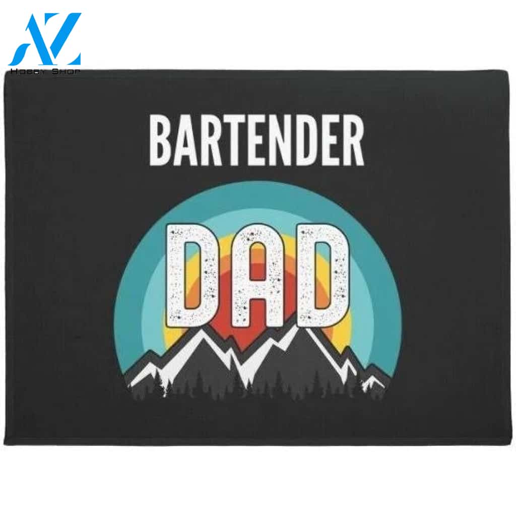 Bartender Dad Doormat Welcome Mat House Warming Gift Home Decor Funny Doormat Gift Idea