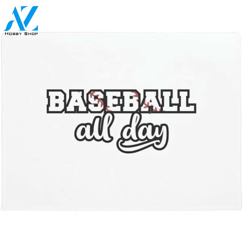 Baseball All Day Doormat Indoor and Outdoor Mat Entrance Rug Housewarming Gift Sweet Home Decor Gift Gift for Baseball Lovers Sport Lovers