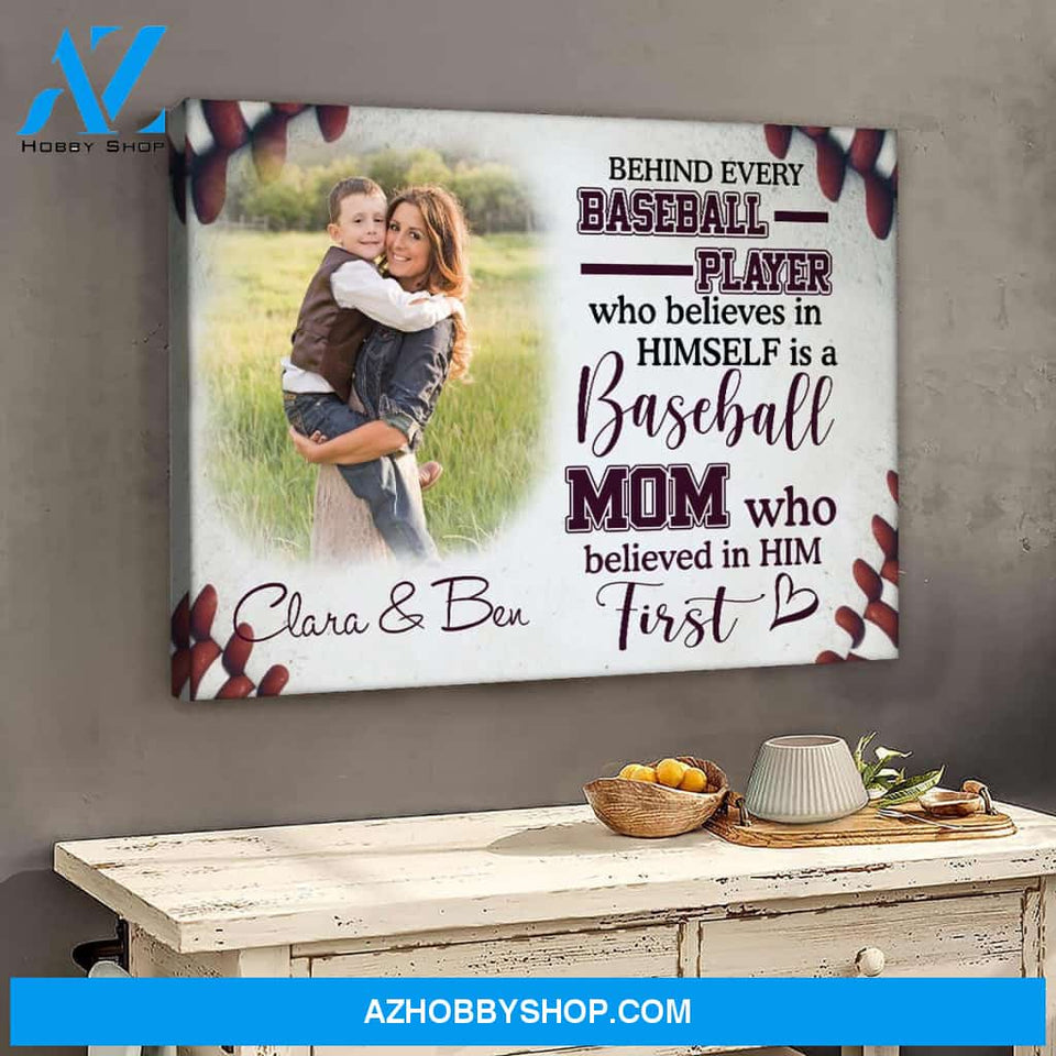 Baseball always believe in her son - Personalized Canvas