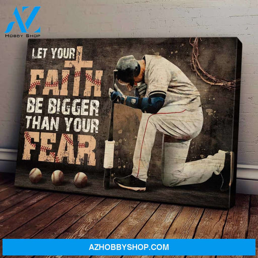 Baseball and Jesus - Let your faith be bigger than your fear - Landscape Canvas Prints, Wall Art