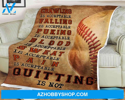 Baseball Crawling Is Acceptable Quitting Is Not Blanket Gift For Baseball Lovers Birthday Gift Home Decor Bedding Couch Sofa Soft and Comfy Cozy