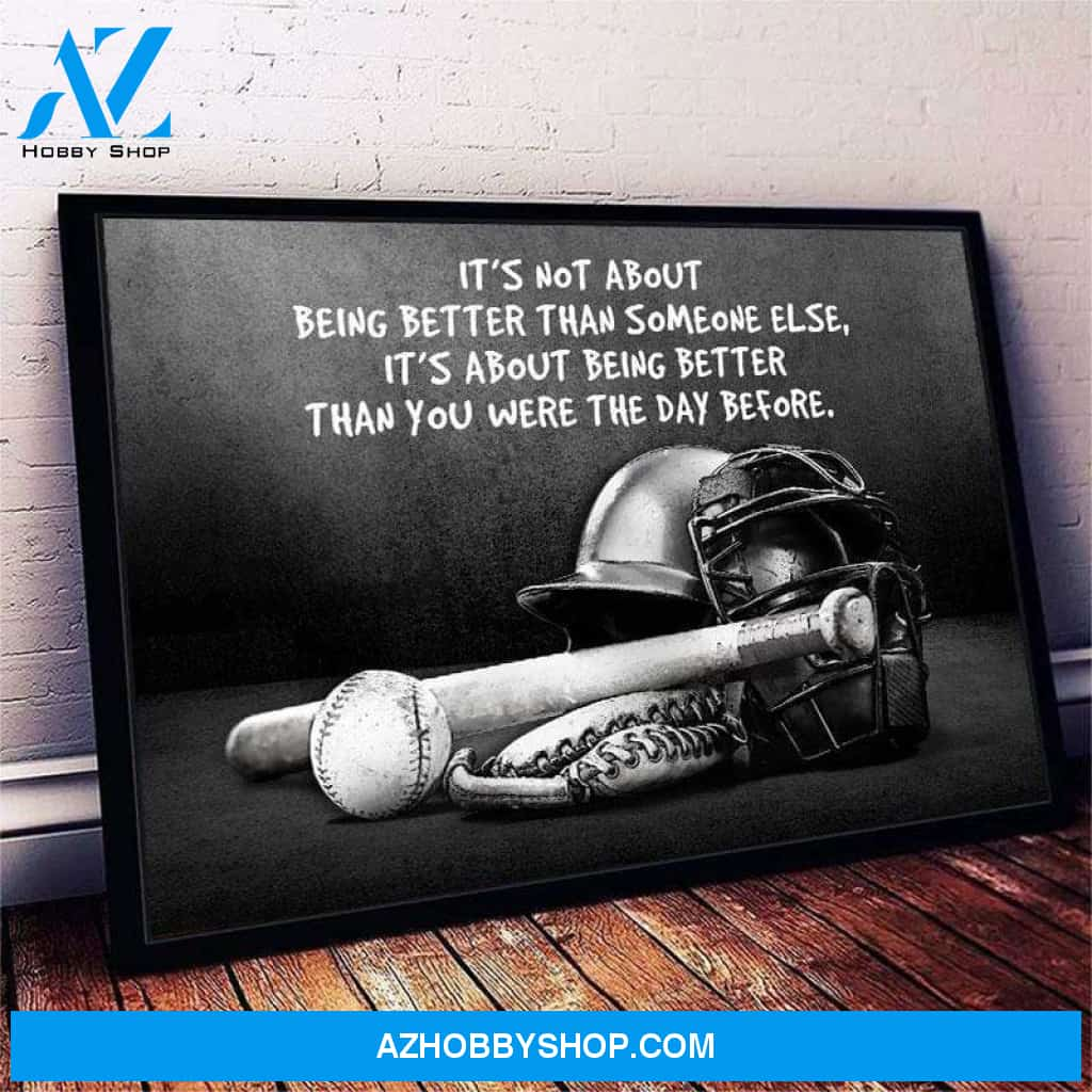 Baseball It's Not About Being Better Canvas Wall Art, Wall Decor Visual Art